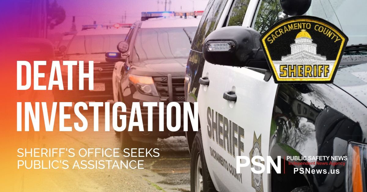 SHERIFF: Death Investigation in Rancho Cordova