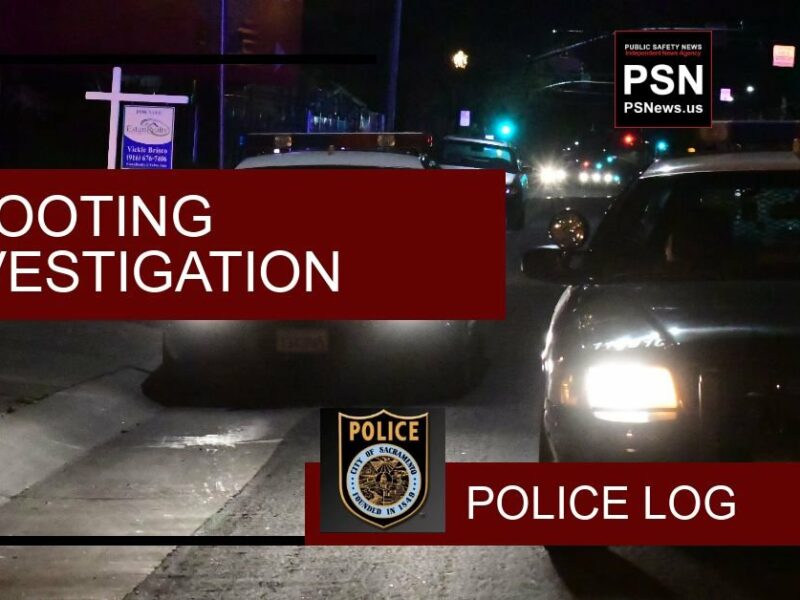 POLICE LOG: Shooting Investigation | South Sacramento