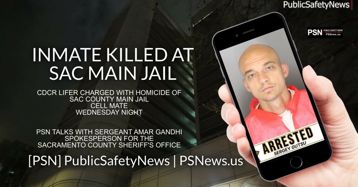 Jail Homicide Sacramento County Main Jail | CDCR Lifer Suspect cover